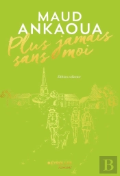 Plus Jamais Sans Moi
