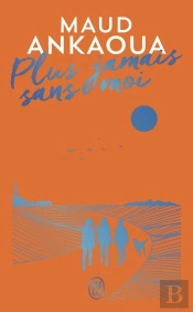 Plus Jamais Sans Moi