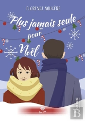 Plus Jamais Seule Pour Noël