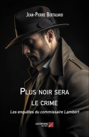 Plus Noir Sera Le Crime