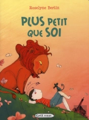 Plus Petit Que Soi