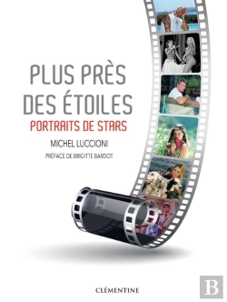 Bertrand.pt - Plus Près Des Étoiles ; Portraits De Stars