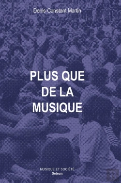 Bertrand.pt - Plus Que De La Musique... ; Musiques, Sociétés Et Politique, Caraïbes, Etats-Unis, Afrique Du Sud