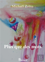 Plus Que Des Mots