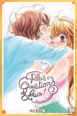 Bertrand.pt - Plus Question De Fuir ! T.2