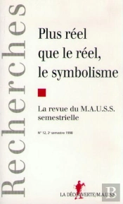 Plus Reel Que Le Reel: Le Symbole