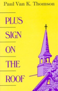 Plus Sign On The Roof