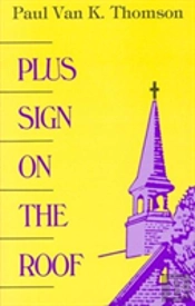 Plus Sign On The Roof