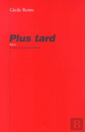 Plus Tard
