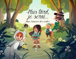 Bertrand.pt - Plus Tard, Je Serai... - T01 - Plus Tard Je Serai  - ...Dans L'Univers Des Contes