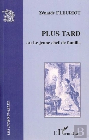 Plus Tard Ou Le Jeune Chef De Famille