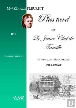 Bertrand.pt - Plus Tard Ou Le Jeune Chef De Famille