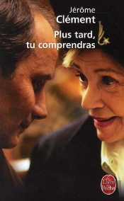 Plus Tard, Tu Comprendras
