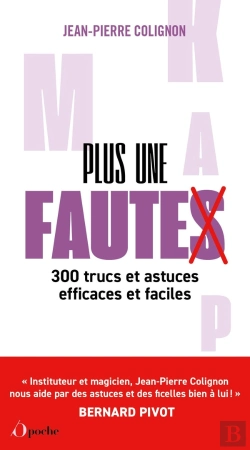Bertrand.pt - Plus Une Faute : 300 Trucs Et Astuces Efficaces Et Faciles