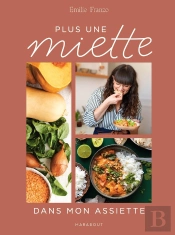 Plus Une Miette Dans Mon Assiette