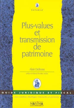 Bertrand.pt - Plus-Values Et Transmission De Patrimoine