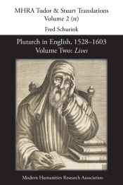 Plutarch In English, 1528-1603. Volume Two