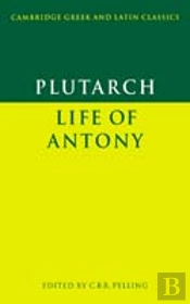 Plutarch: Life Of Antony