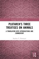 Plutarchâ€™S Three Treatises On Animals