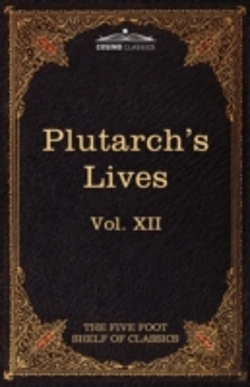 Bertrand.pt - Plutarch'S Lives: The Five Foot Shelf Of