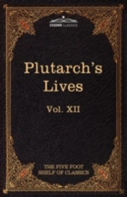 Bertrand.pt - Plutarch'S Lives: The Five Foot Shelf Of