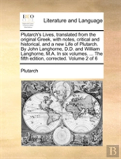Bertrand.pt - Plutarch'S Lives, Translated From The Or