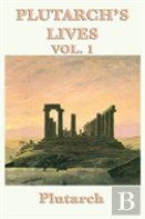 Plutarch'S Lives Vol. 1