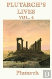 Plutarch'S Lives Vol. 4