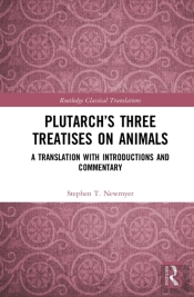 Plutarch'S Three Treatises On Animals