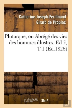 Bertrand.pt - Plutarque Edition 5 T.1 Edition 1826