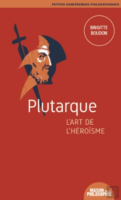 Bertrand.pt - Plutarque, L'Art De L'Heroisme