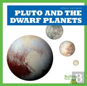 Pluto And The Dwarf Planets