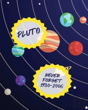 Pluto Never Forget 1930-2006: Record And