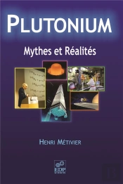 Plutonium ; Mythes Et Réalité