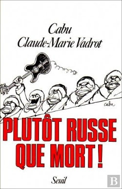 Bertrand.pt - Plutot Russe Que Mort !