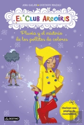 Pluvia Y El Misterio De Los Pollitos De Colores