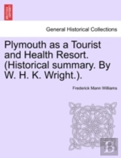 Plymouth As A Tourist And Health Resort.