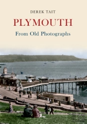 Plymouth From Old Photographs