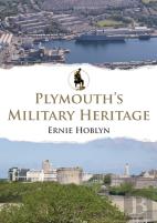 Plymouth'S Military Heritage