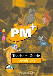 Pm Plus Yellow Level 6-8 Teachers' Guide