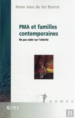 Bertrand.pt - Pma Et Familles Contemporaines : Ne Pas Céder Sur L'Altérité