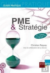 Pme Et Stratégie ; Guide Pratique (2e Édition)