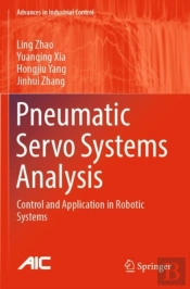 Pneumatic Servo Systems Analysis