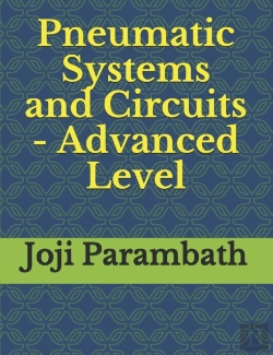 Bertrand.pt - Pneumatic Systems And Circuits - Advanced Level