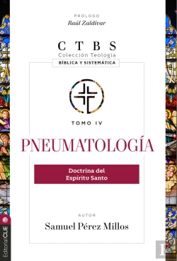 Bertrand.pt - Pneumatología: Doctrina Del Espíritu Santo