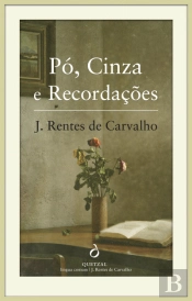 Pó, Cinza e Recordações
