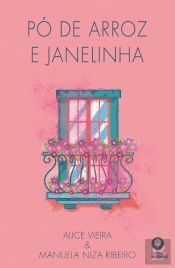 Pó de Arroz e Janelinha