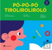 Pó-pó-pó, Tiroliroliroló