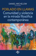 Poblado En Llamas Comunidad Y Violencia En La Mirada Filoso