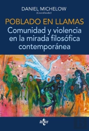 Poblado En Llamas Comunidad Y Violencia En La Mirada Filoso